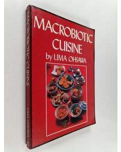Kirjailijan Lima Ohsawa käytetty kirja Macrobiotic Cuisine