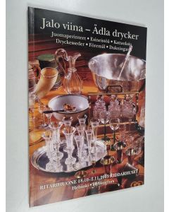 Kirjailijan Carl Fredrik Sandelin käytetty kirja Jalo viina = Ädla drycker : Juomaperinteet, esineistöä, kattauksia = dryckesseder, föremål, dukningar