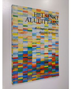 käytetty kirja Helsinki alueittain 1993 - Helsingfors områdesvis = Helsinki by district