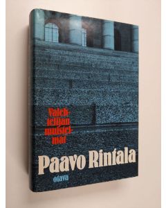 Kirjailijan Paavo Rintala käytetty kirja Valehtelijan muistelmat