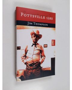 Kirjailijan Jim Thompson käytetty kirja Pottsville 1280