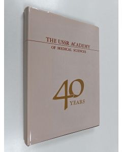 käytetty kirja The USSR Academy of Medical Sciences - 40 Years