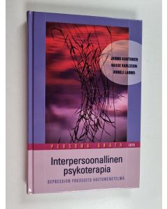 Kirjailijan Jarmo Kontunen käytetty kirja Interpersoonallinen psykoterapia : depression fokusoitu hoitomenetelmä