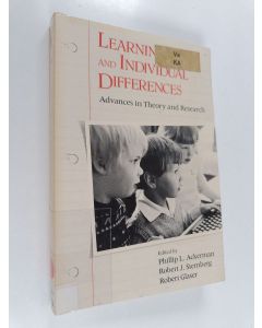 Kirjailijan Robert J. Sternberg käytetty kirja Learning and individual differences : advances in theory and research