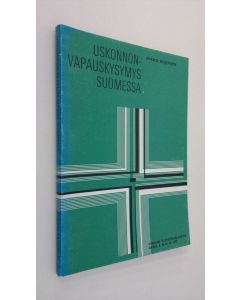 Kirjailijan Mikko Reijonen käytetty kirja Uskonnonvapauskysymys Suomessa