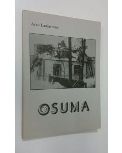 Kirjailijan Arvo Laajarinne käytetty kirja Osuma