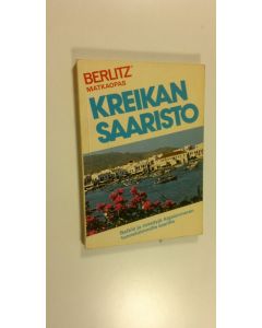 Tekijän Editions Berlitz  käytetty kirja Kreikan saaristo