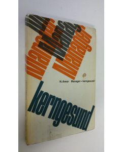 Kirjailijan N. Amor käytetty kirja Manager - kerngesund!