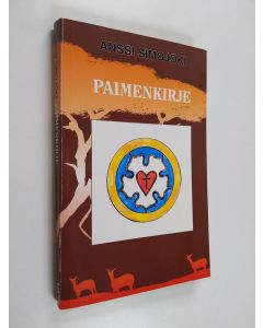 Kirjailijan Anssi Simojoki käytetty kirja Paimenkirje