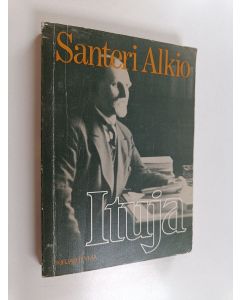 Kirjailijan Santeri Alkio käytetty kirja Ituja