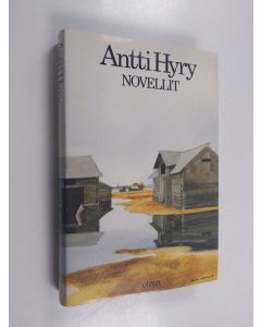 Kirjailijan Antti Hyry käytetty kirja Novellit