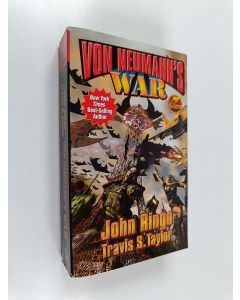 Kirjailijan John Ringo & Travis S. Taylor käytetty kirja Von Neumann's War