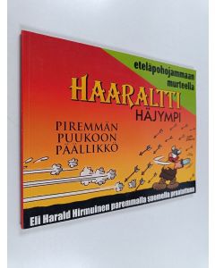 Kirjailijan Dik Browne käytetty kirja Haaraltti häjympi : piremmän puukoon päällikkö