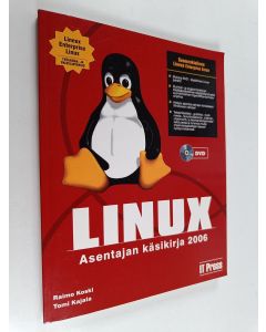 Kirjailijan Raimo Koski käytetty kirja Linux : asentajan käsikirja 2006 ; Lineox Enterprise Linux 4.0