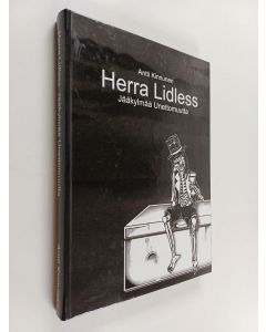 Kirjailijan Antti Kinnunen käytetty kirja Herra Lidless - Jääkylmää Unettomuutta