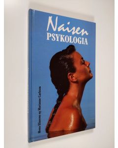 Kirjailijan Mona Eliasson käytetty kirja Naisen psykologia