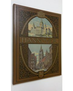 Kirjailijan Adolf Kiepert käytetty kirja Hannover in wort und bild