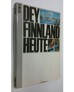 Kirjailijan Reinhold Dey käytetty kirja Finnland heute : Ein land bewältigt seine gegenwart