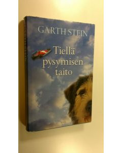 Kirjailijan Garth Stein uusi kirja Tiellä pysymisen taito