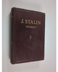 Kirjailijan Josefr Vissarionovitsh Stalin käytetty kirja J.V. Stalin teokset, 2 - 1907-1913