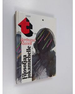 Kirjailijan Bertrand Russell käytetty kirja Filosofiaa jokamiehelle ja muita esseitä