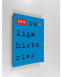 käytetty kirja 999 roliga historier
