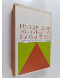 käytetty kirja Principles of Organization and Mangement