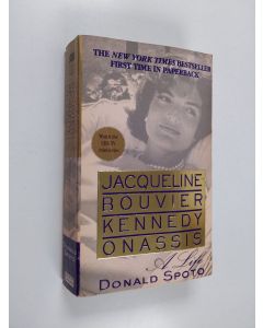 Kirjailijan Donald Spoto käytetty kirja Jacqueline Bouvier Kennedy Onassis - A Life