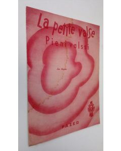 Kirjailijan Joe Heyne käytetty teos La petite valse = pieni valssi