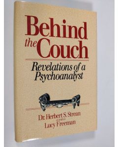 Kirjailijan Herbert S. Strean käytetty kirja Behind the couch : revelations of a psychoanalyst