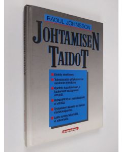 Kirjailijan Raoul Johnsson käytetty kirja Johtamisen taidot