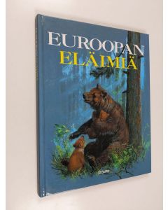 Kirjailijan Ilkka Rekiaro & Andrea Bempensante ym. käytetty kirja Euroopan eläimiä