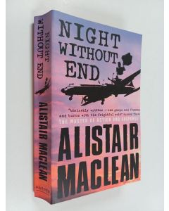 Kirjailijan Alistair MacLean käytetty kirja Night Without End