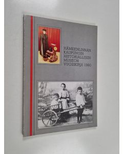 käytetty kirja Hämeenlinnan kaupungin historiallisen museon vuosikirja 1990