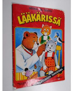 Kirjailijan Teutori käytetty teos Miina ja Manu lääkärissä