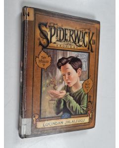 Kirjailijan Tony DiTerlizzi käytetty kirja Spiderwickin kronikat Kolmas osa viidestä, Lucindan salaisuus