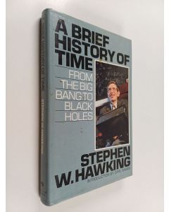 Kirjailijan Stephen W. Hawking käytetty kirja A brief history of time : from the big bang to black holes