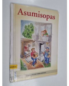 käytetty teos Asumisopas : selkokielinen opas vuokra-asukkaalle