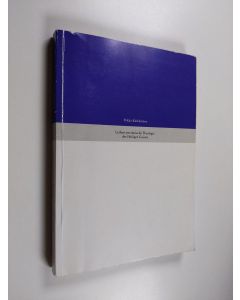 Kirjailijan Pekka Kärkkäinen käytetty kirja Luthers trinitarische Theologie des Heiligen Geistes