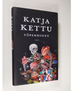 Kirjailijan Katja Kettu käytetty kirja Yöperhonen