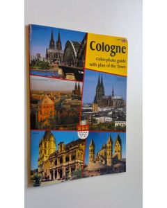 Kirjailijan Max-Leo Schwering käytetty teos Cologne : Color-photo guide with plan of the town