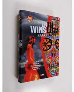 Kirjailijan Don Winslow käytetty kirja Raakalaiset (ERINOMAINEN)