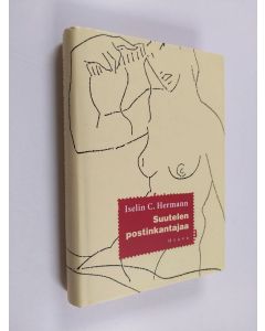 Kirjailijan Iselin C. Hermann käytetty kirja Suutelen postinkantajaa