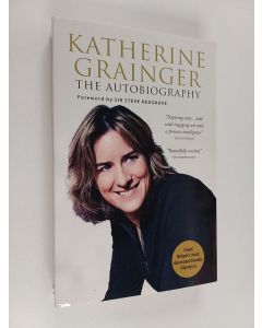 Kirjailijan Katherine Grainger käytetty kirja Katherine Grainger: My Autobiography