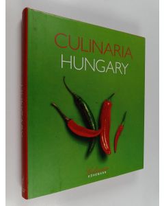 Kirjailijan Aniko Gergely käytetty kirja Culinaria Hungary