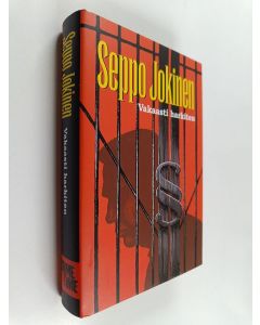 Kirjailijan Seppo Jokinen käytetty kirja Vakaasti harkiten