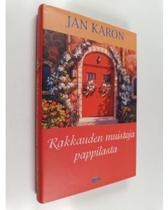 Kirjailijan Jan Karon käytetty kirja Rakkauden muistoja pappilasta