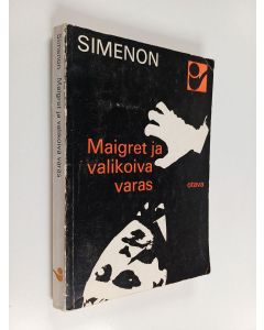 Kirjailijan Georges Simenon käytetty kirja Maigret ja valikoiva varas