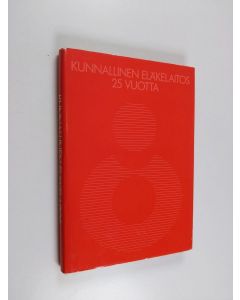 käytetty kirja Kunnallinen eläkelaitos 1964-1974