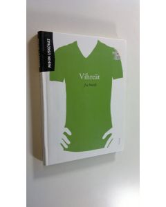 Kirjailijan Joe Smith uusi kirja Mihin uskovat vihreät (UUSI)